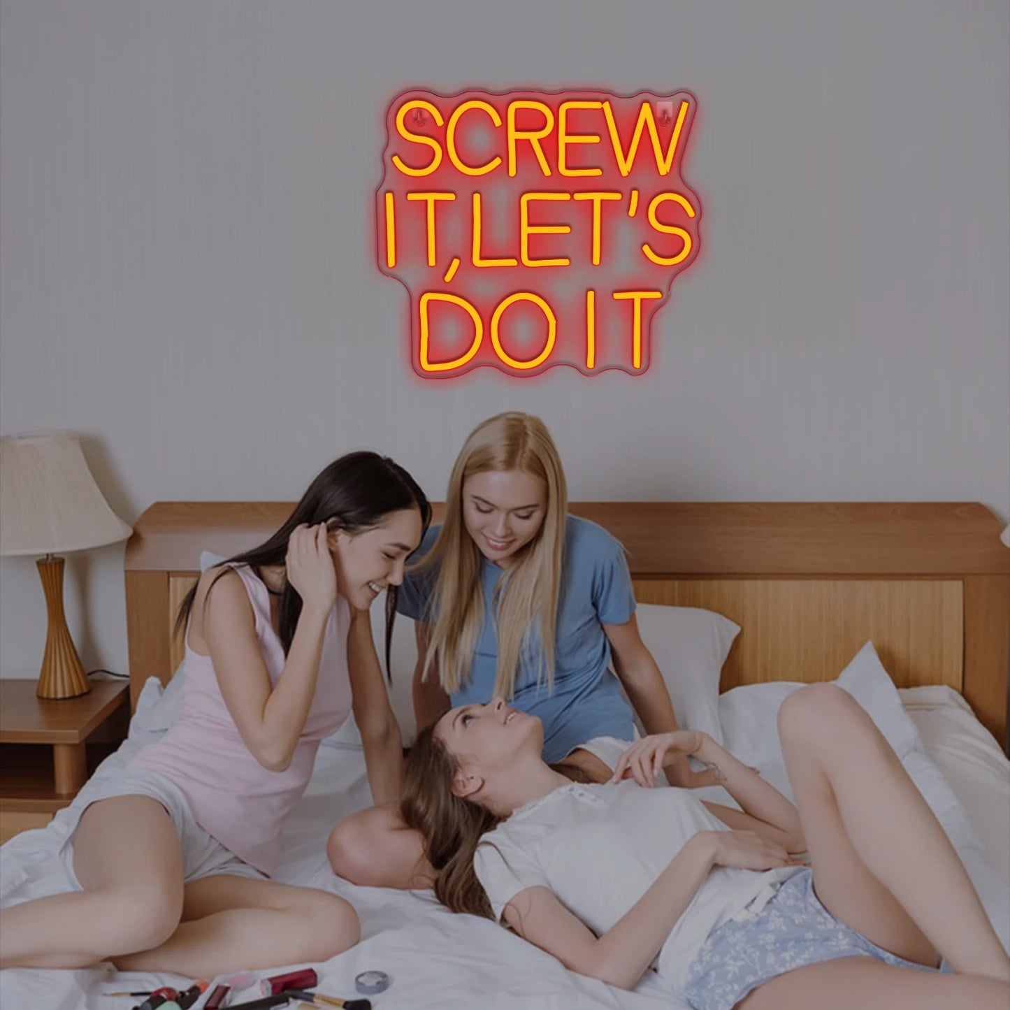 Screw It Let's Do It - GotLume