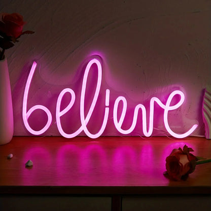 Believe Neon Sign